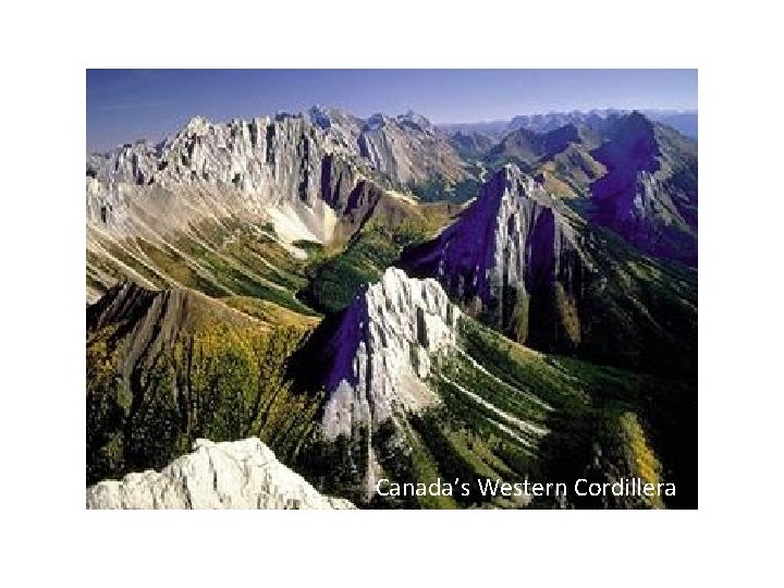 Canada’s Western Cordillera 