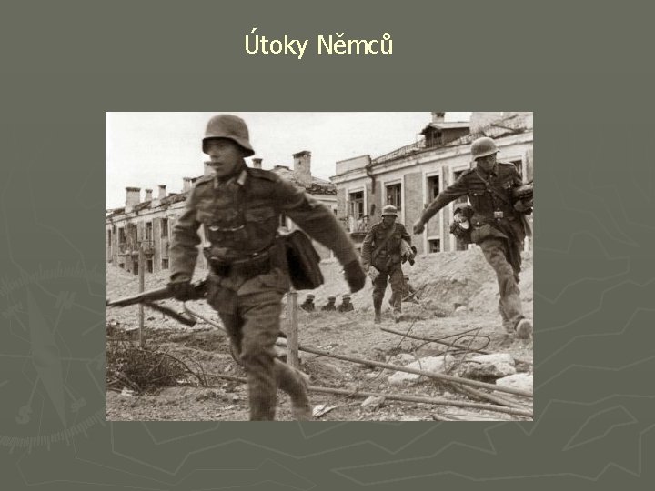 Útoky Němců 