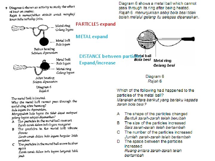 PARTICLES expand METAL expand DISTANCE between particles Expand/increase 