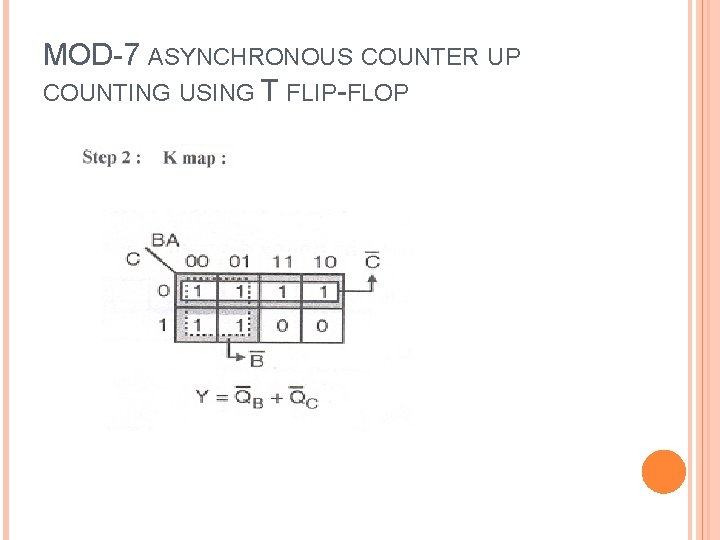 MOD-7 ASYNCHRONOUS COUNTER UP COUNTING USING T FLIP-FLOP 