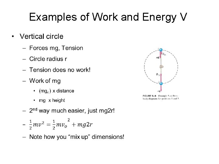 Examples of Work and Energy V • 