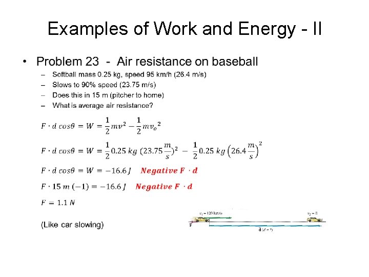 Examples of Work and Energy - II • 