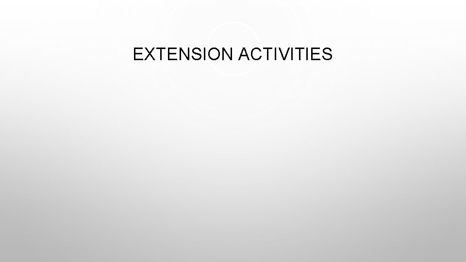EXTENSION ACTIVITIES 