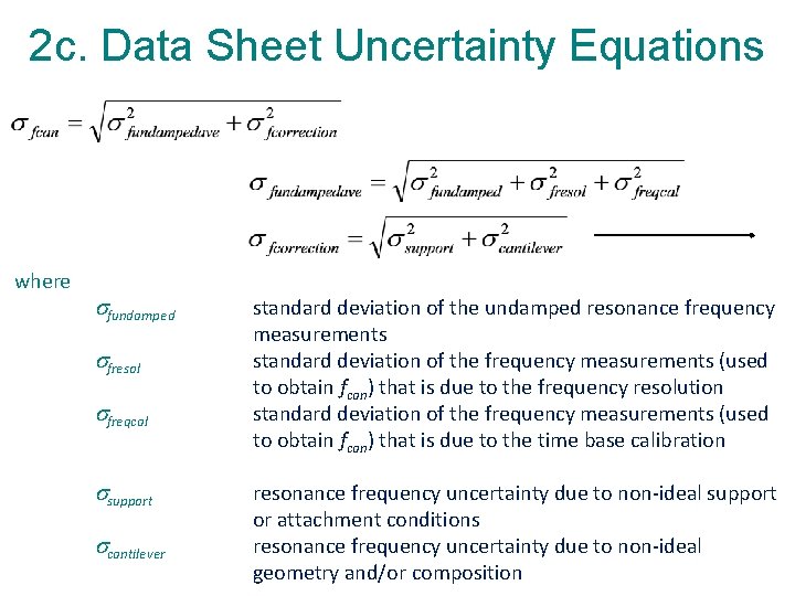 2 c. Data Sheet Uncertainty Equations where fundamped fresol freqcal support cantilever standard deviation