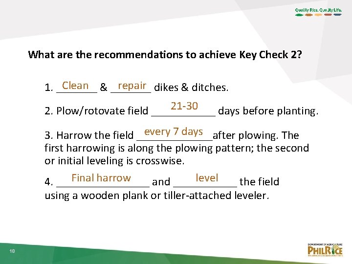 What are the recommendations to achieve Key Check 2? Clean & _______ repair dikes