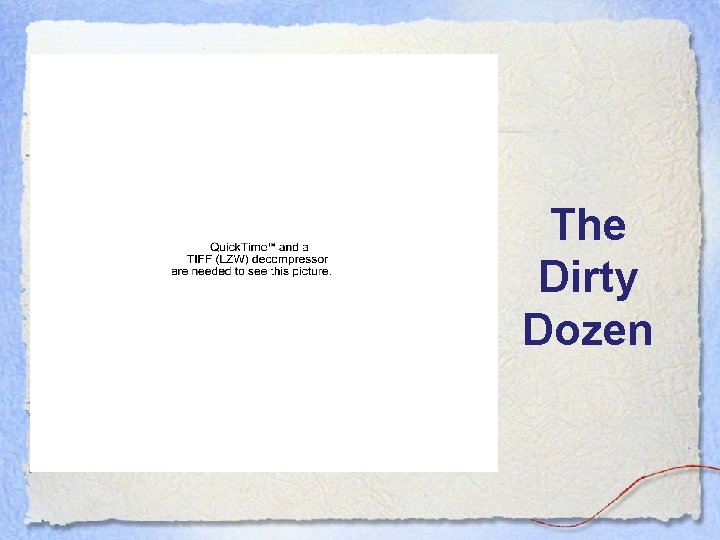 The Dirty Dozen 