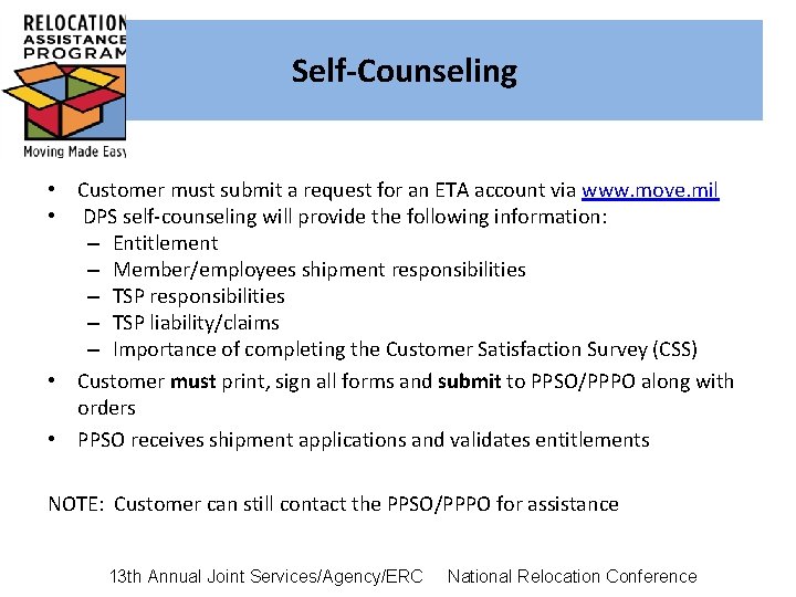 Self-Counseling • Customer must submit a request for an ETA account via www. move.