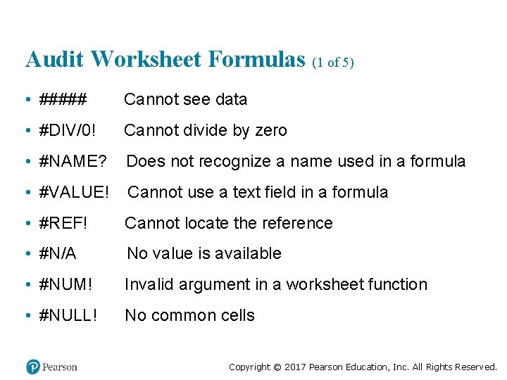 Audit Worksheet Formulas (1 of 5) • ##### Cannot see data • #DIV/0! Cannot