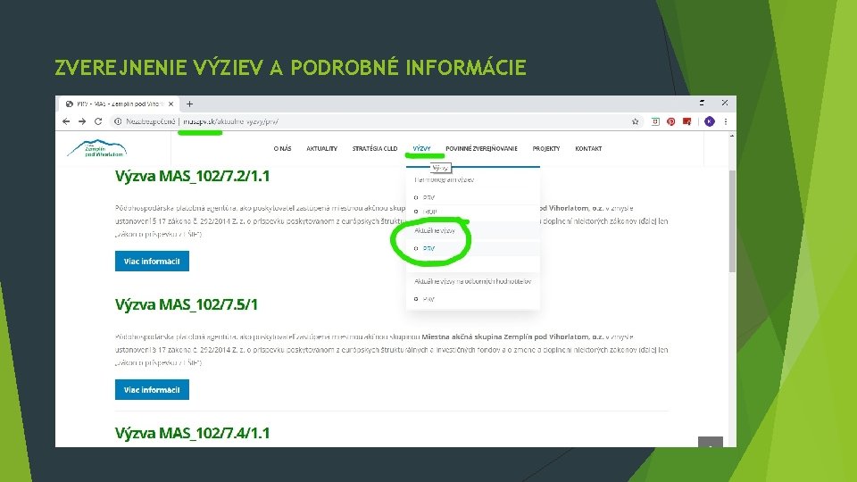 ZVEREJNENIE VÝZIEV A PODROBNÉ INFORMÁCIE ZVEREJNENIE VÝZIEV A PODROBNÉ INFORMÁCIE