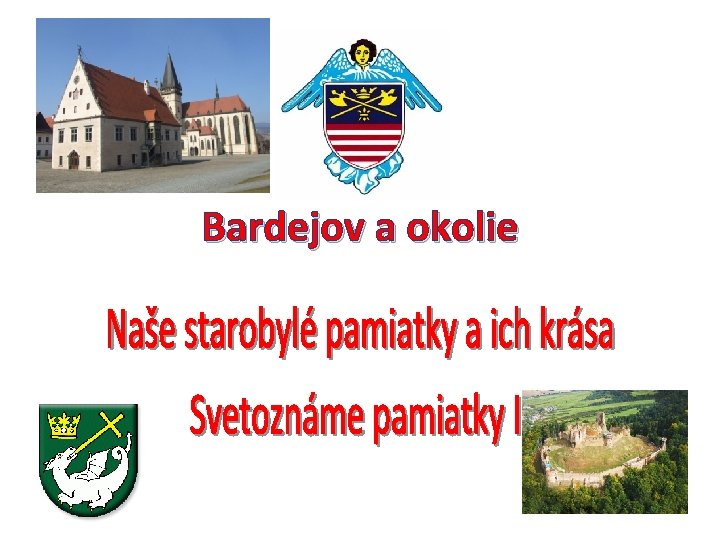 Bardejov a okolie 