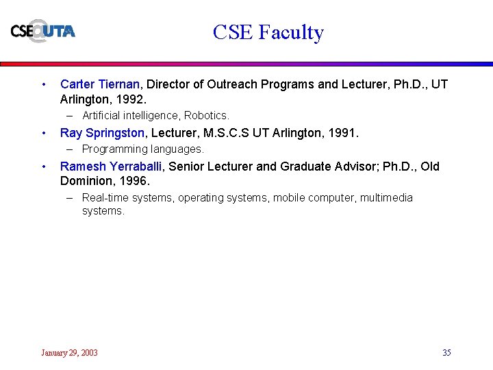 CSE Faculty • Carter Tiernan, Director of Outreach Programs and Lecturer, Ph. D. ,