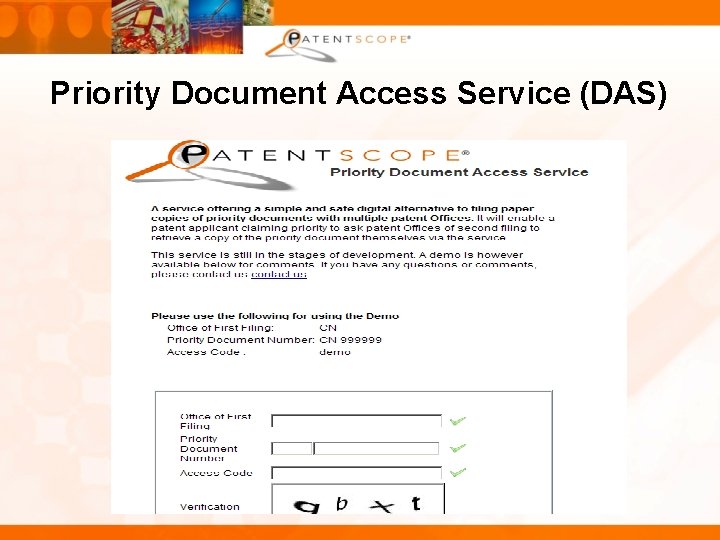 Priority Document Access Service (DAS) 27 