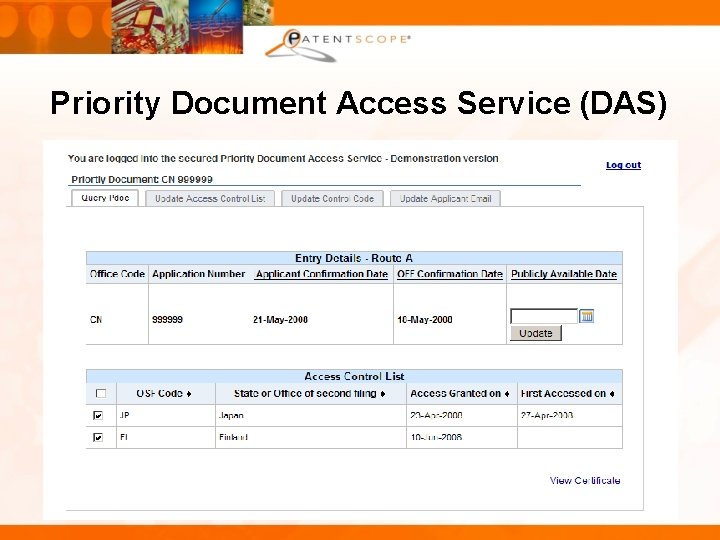 Priority Document Access Service (DAS) 28 