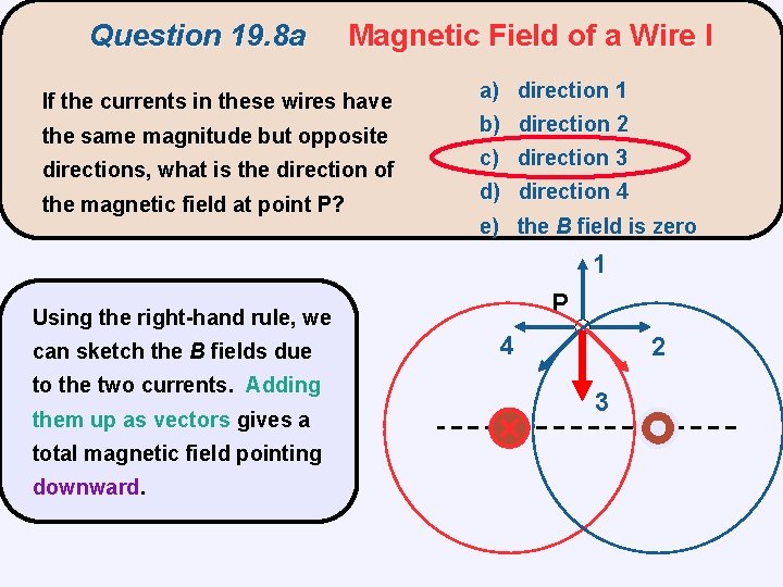 Question 19. 8 a Magnetic Field of a Wire I If the currents in