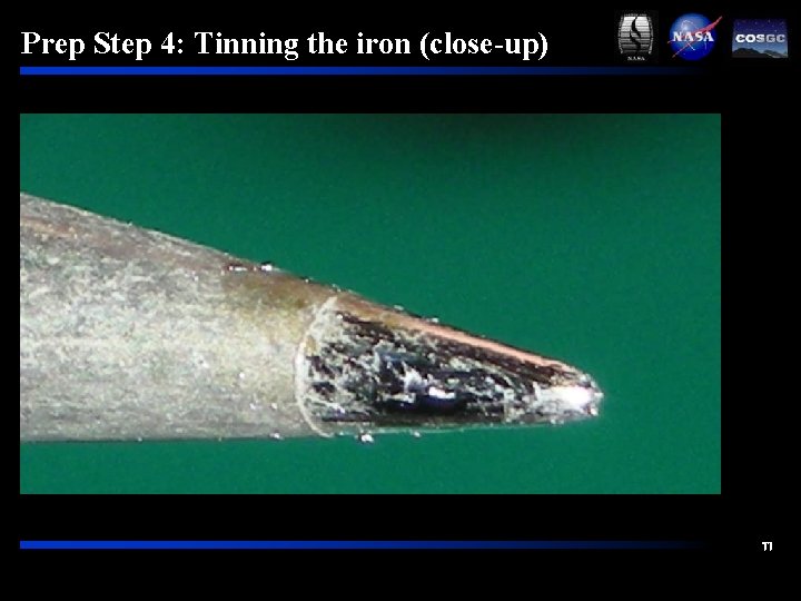 Prep Step 4: Tinning the iron (close-up) 11 