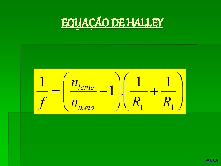 EQUAÇÃO DE HALLEY Lessa 