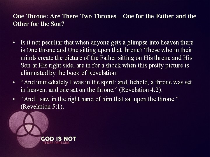 One Throne: Are There Two Thrones—One for the Father and the Other for the