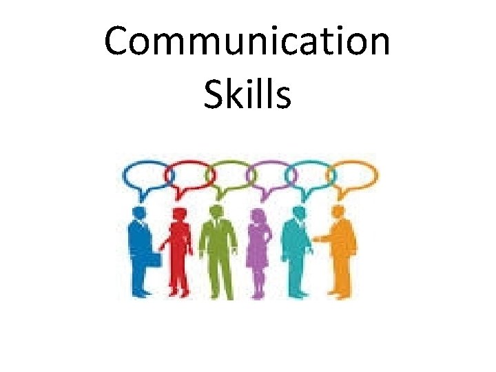 Communication Skills 