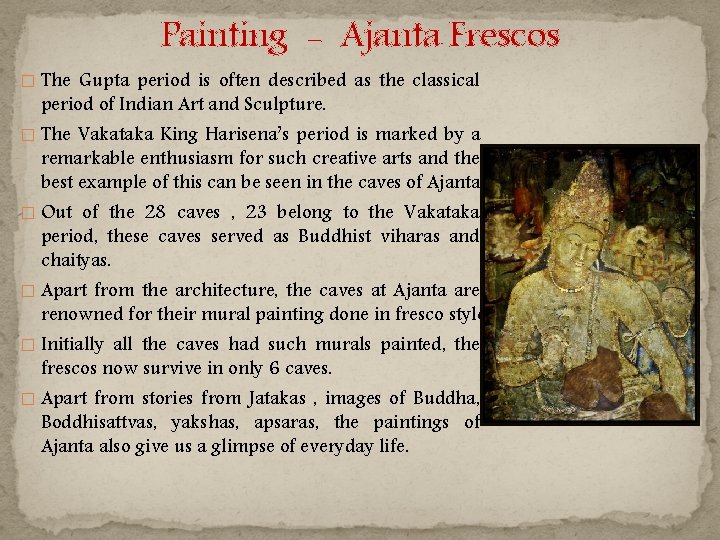 Painting - Ajanta Frescos � The Gupta period is often described as the classical