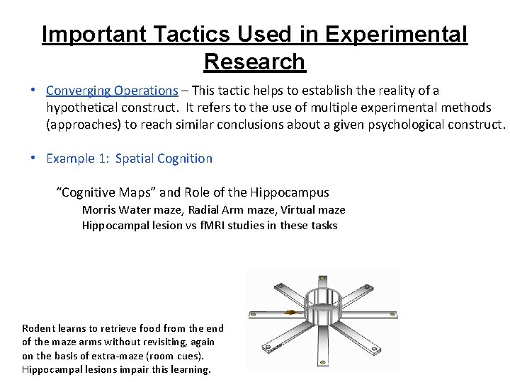 Important Tactics Used in Experimental Research • Converging Operations – This tactic helps to Important Tactics Used in Experimental Research • Converging Operations – This tactic helps to