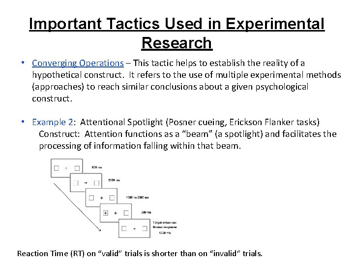 Important Tactics Used in Experimental Research • Converging Operations – This tactic helps to Important Tactics Used in Experimental Research • Converging Operations – This tactic helps to