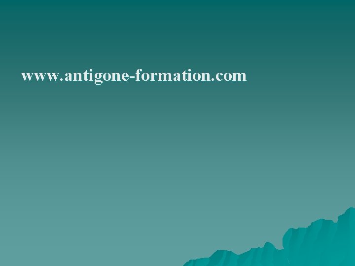 www. antigone-formation. com 