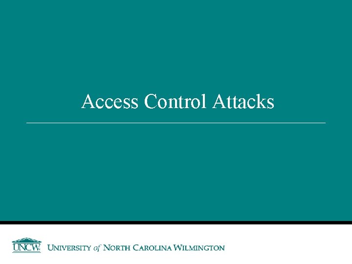 Access Control Attacks 