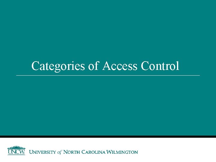 Categories of Access Control 