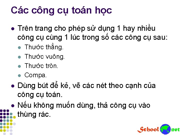 Các công cụ toán học l Trên trang cho phép sử dụng 1 hay Các công cụ toán học l Trên trang cho phép sử dụng 1 hay