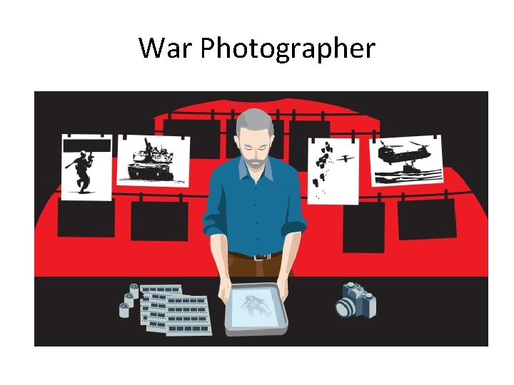 War Photographer 
