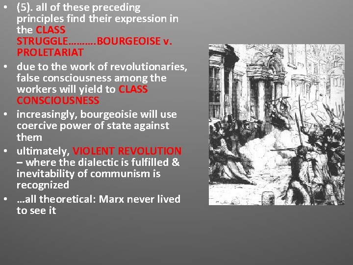 • (5). all of these preceding principles find their expression in the CLASS • (5). all of these preceding principles find their expression in the CLASS