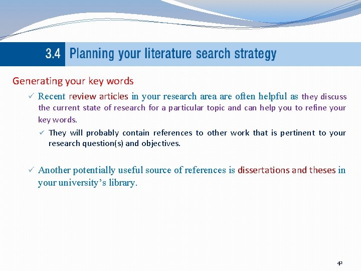 Generating your key words ü Recent review articles in your research area are often