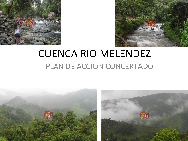 CUENCA RIO MELENDEZ PLAN DE ACCION CONCERTADO 