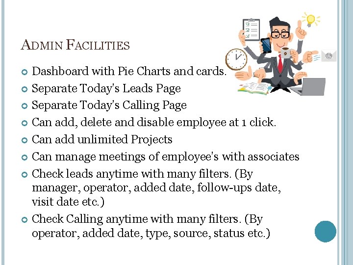 ADMIN FACILITIES Dashboard with Pie Charts and cards. Separate Today’s Leads Page Separate Today’s