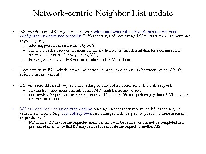 Neighbor List Example Neighbor List Update Coverage Hole Detection in SON