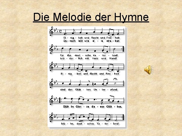 Die Melodie der Hymne 