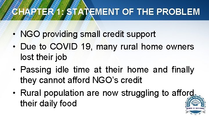 CHAPTER 1: STATEMENT OF THE PROBLEM • NGO providing small credit support • Due CHAPTER 1: STATEMENT OF THE PROBLEM • NGO providing small credit support • Due