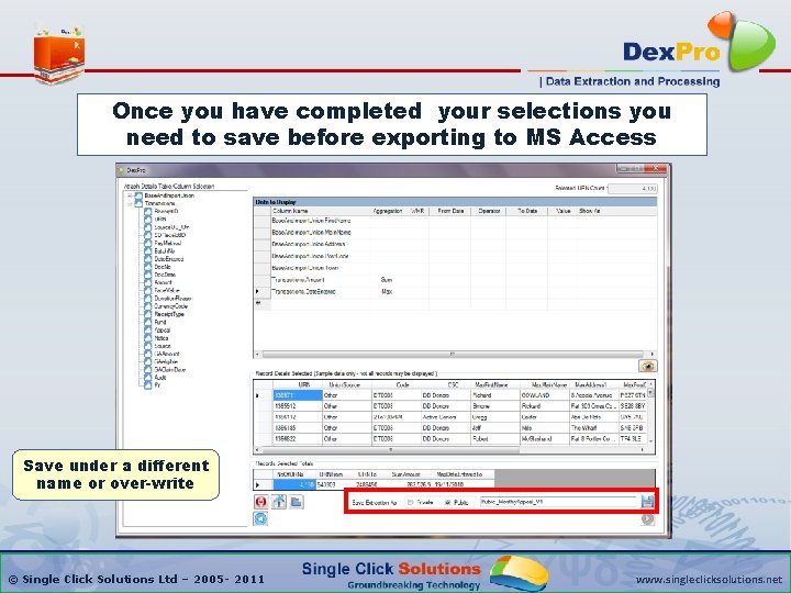 Once you have completed your selections you need to save before exporting to MS