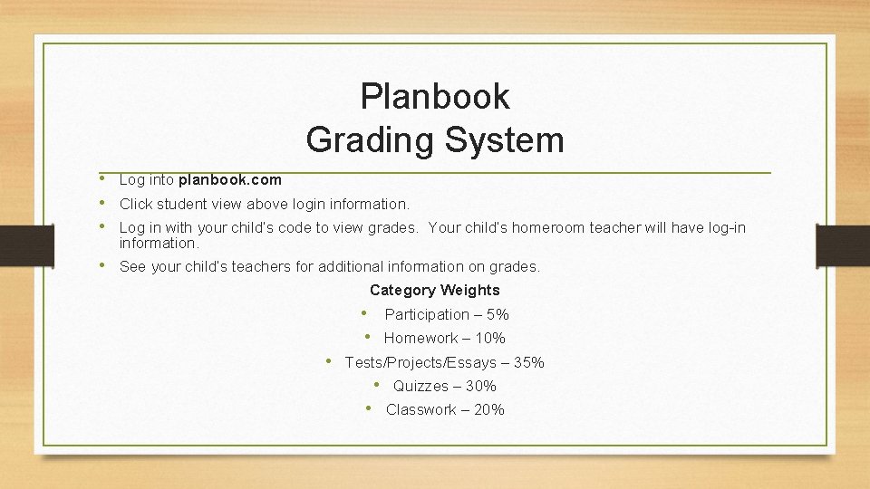 Planbook Grading System • Log into planbook. com • Click student view above login