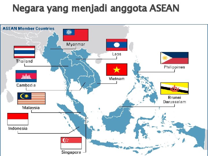 Negara yang menjadi anggota ASEAN 