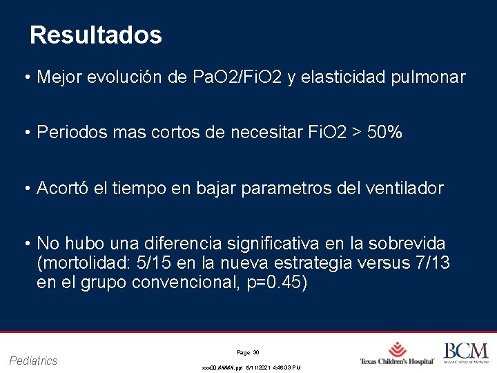Resultados • Mejor evolución de Pa. O 2/Fi. O 2 y elasticidad pulmonar • Resultados • Mejor evolución de Pa. O 2/Fi. O 2 y elasticidad pulmonar •