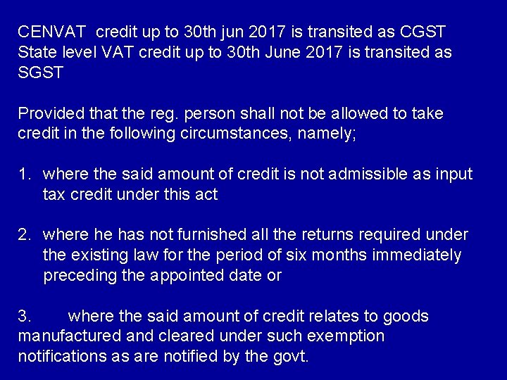 CENVAT credit up to 30 th jun 2017 is transited as CGST State level