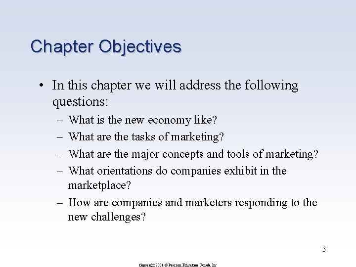 Chapter Objectives • In this chapter we will address the following questions: – –