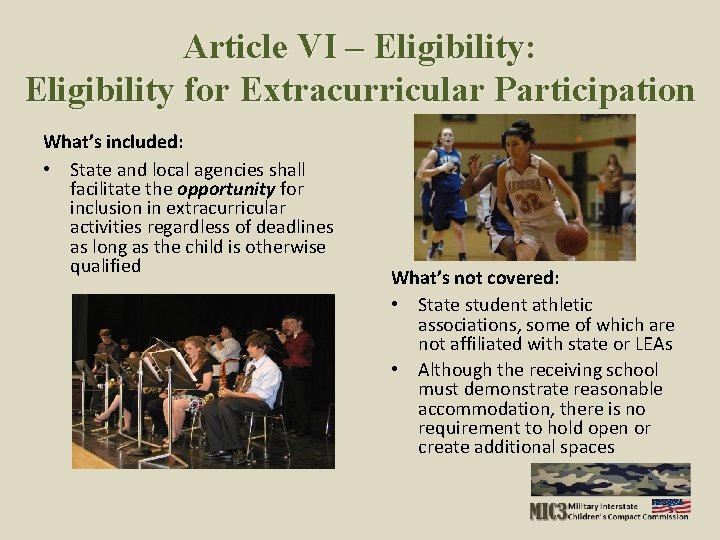 Article VI – Eligibility: Eligibility for Extracurricular Participation What’s included: • State and local