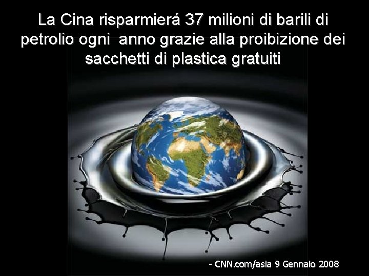 La Cina risparmierá 37 milioni di barili di petrolio ogni anno grazie alla proibizione