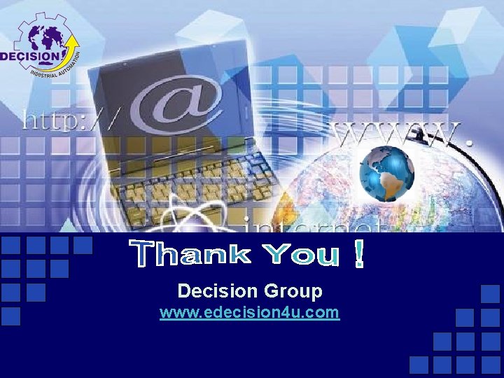 Decision Group www. edecision 4 u. com 