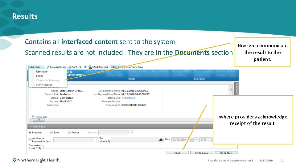 Results Contains all interfaced content sent to the system. Scanned results are not included.