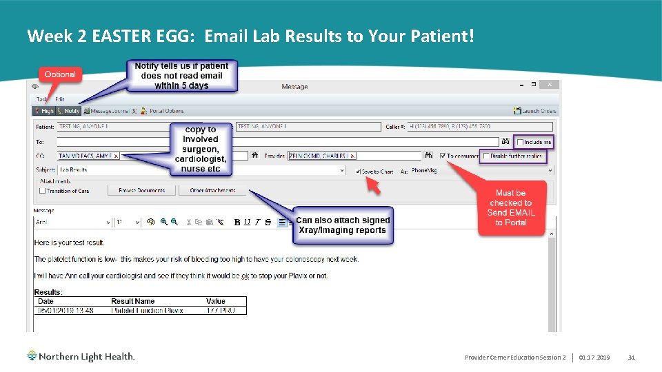 Week 2 EASTER EGG: Email Lab Results to Your Patient! Provider Cerner Education Session
