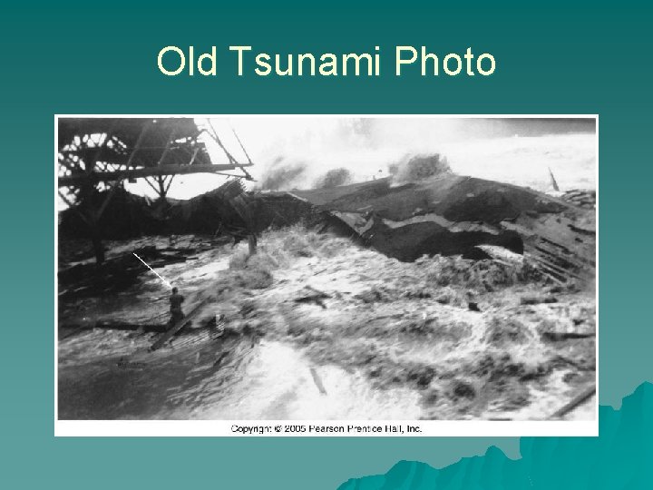 Old Tsunami Photo 