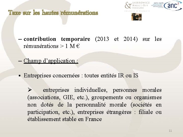 Taxe sur les hautes rémunérations ─ contribution temporaire (2013 et 2014) sur les rémunérations